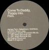 come to daddy - LP1